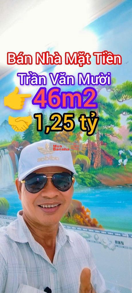 BÁN NHÀ MẶT TIỀN ĐƯỜNG TRẦN VĂN MƯỜI 45M2