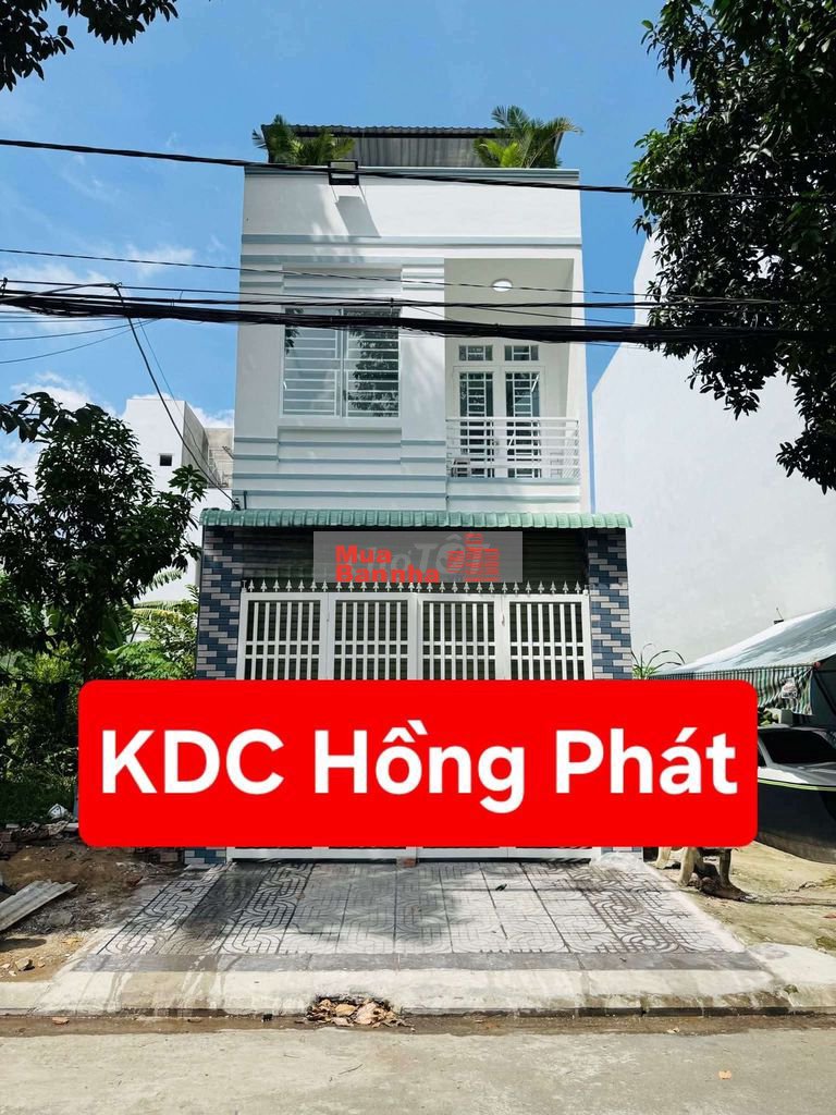 NHÀ TRỆT LẦU - KDC HỒNG PHÁT