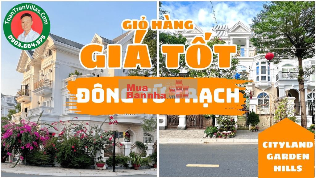 🛑Giỏ Hàng Đông Tứ Trạch 🛑Cityland Garden Hills - ToanTranVillas