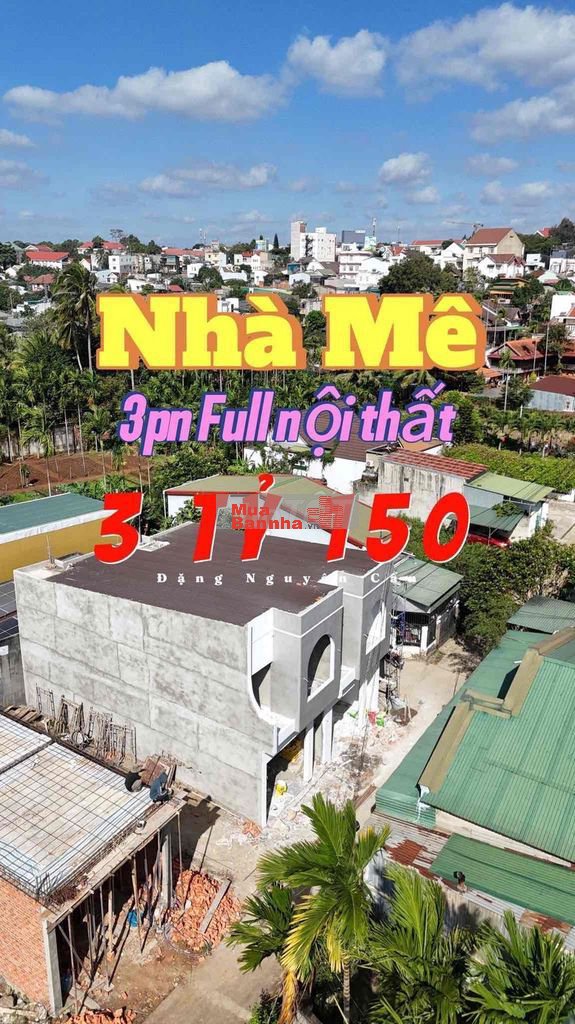 BÁN NHÀ MÊ MỚI 100% ĐẶNG NGUYÊN CẨN