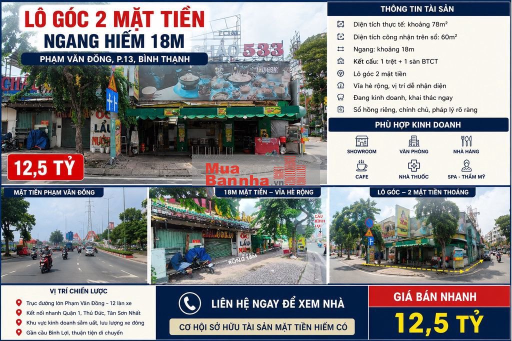 💥BÁN NHÀ GÓC 2 MT PHẠM VĂN ĐỒNG, NGANG 18M, 78M², BÌNH THẠNH – 12,5 TỶ
