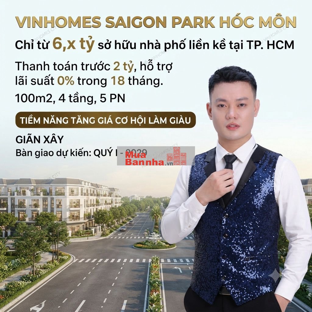 VINHOMES HÓC MÔN CHỈ TỪ 6,1 TỶ – NHÀ PHỐ 4 TẦNG 100M², 5PN TẠI TP. HCM